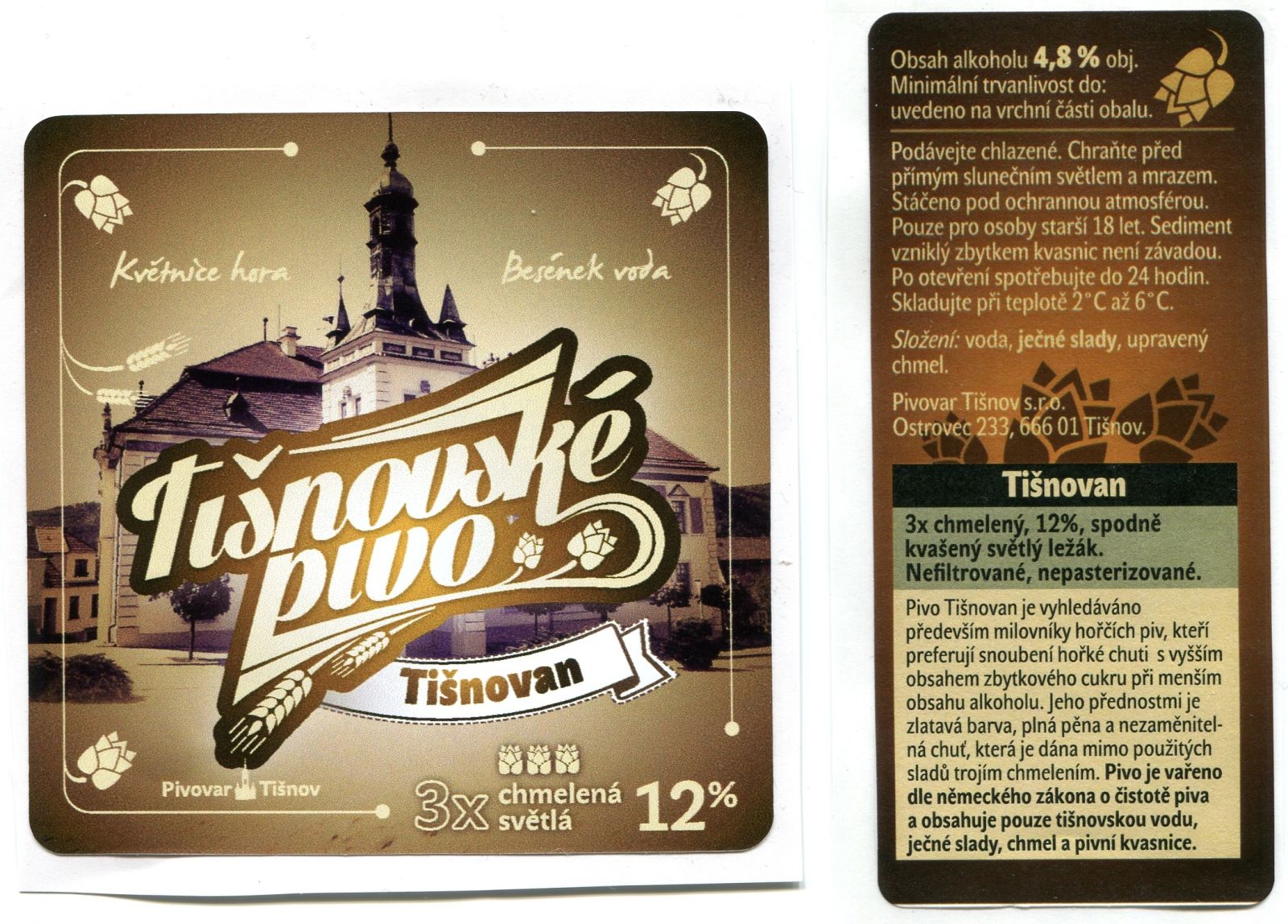 Pivovar Tišnov Tišnovské pivo - 12% Tišnovan (samolepky) A+B