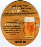 Velké Popovice - Velkopopovický kozel - Zasloužíš si vypilovanou chuť