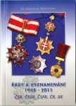 Katalog - Řády a vyznamenání 1948 - 2011